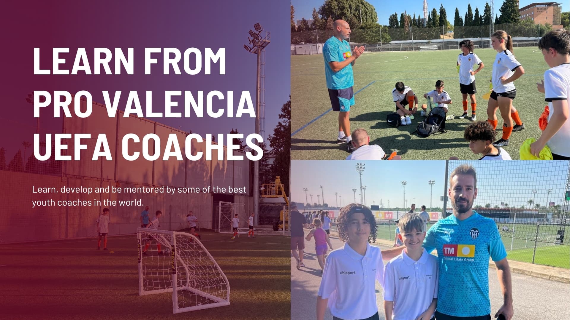 Learn From Pro Valencia Coaches